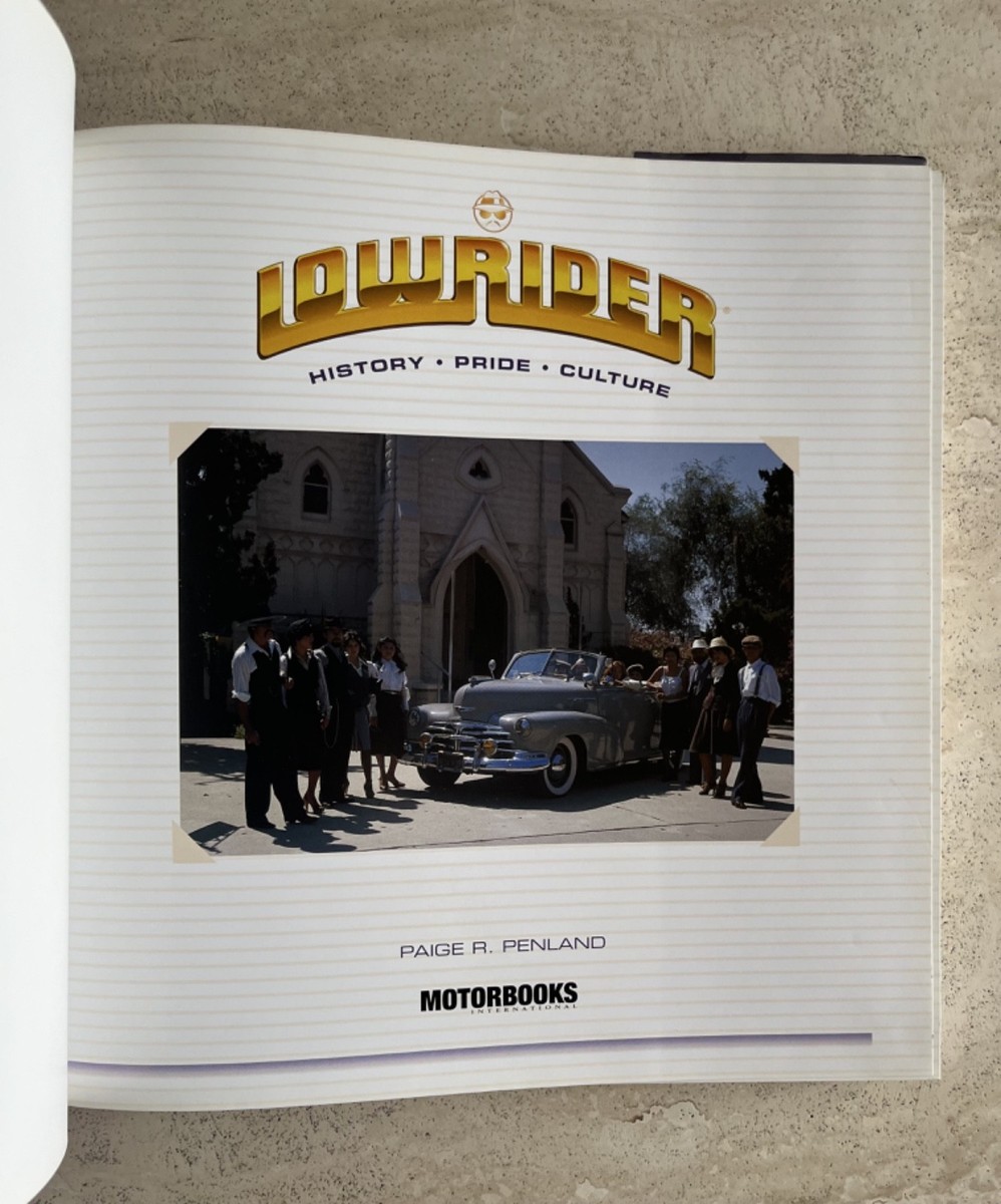 The Lowrider's Handbook 英語版洋書 Lowrider History, Pride, Culture by Paige R. Penland Presented by