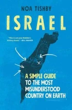 Israel: A Simple Guide to the Most Misunderstood Country on Earth - VERY GOOD