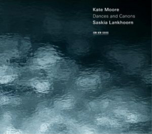 Kate Moore Kate Moore: Dances and Canons (CD) Album