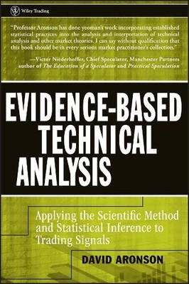David Aronson Evidence-Based Technical Analysis (Gebundene Ausgabe)