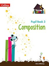 Treasure House Year 3 Composition Pupil Book (Treasure House) by Whitney New+-