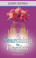 John Idoko | Searching For Destiny | Taschenbuch | Englisch (2015) | AuthorHouse