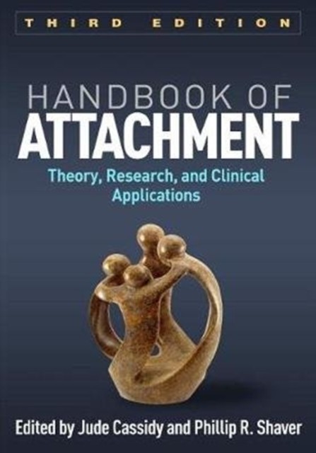 Handbook of Attachment by Jude Cassidy PAPERBACK 9781462536641
