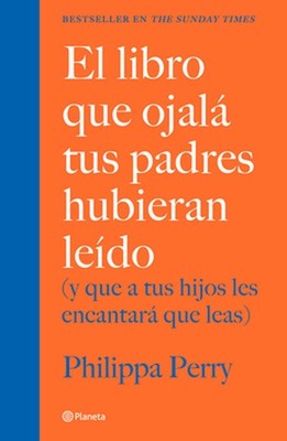 El Libro Que Ojal Tus Padres Hubieran Ledo: (Y Que a Tus Hijos Les Encantar Que