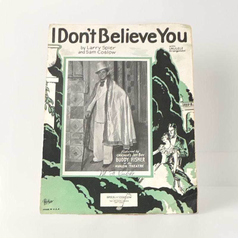 Spier & Coslow I Don't Believe You/When Erastus Plays His Old Kazoo Sheet Music