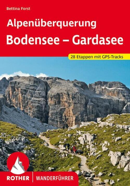Thumbnail - Alpenüberquerung Bodensee - Gardasee | Bettina Forst | 28 Etappen Mit