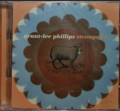 GRANT LEE PHILLIPS - STRANGELET Cd Nuevo Precintado 2