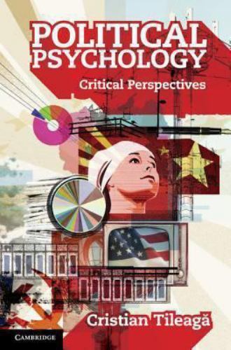 Political Psychology Critical Perspectives Tileagă Hardback 9781107017689