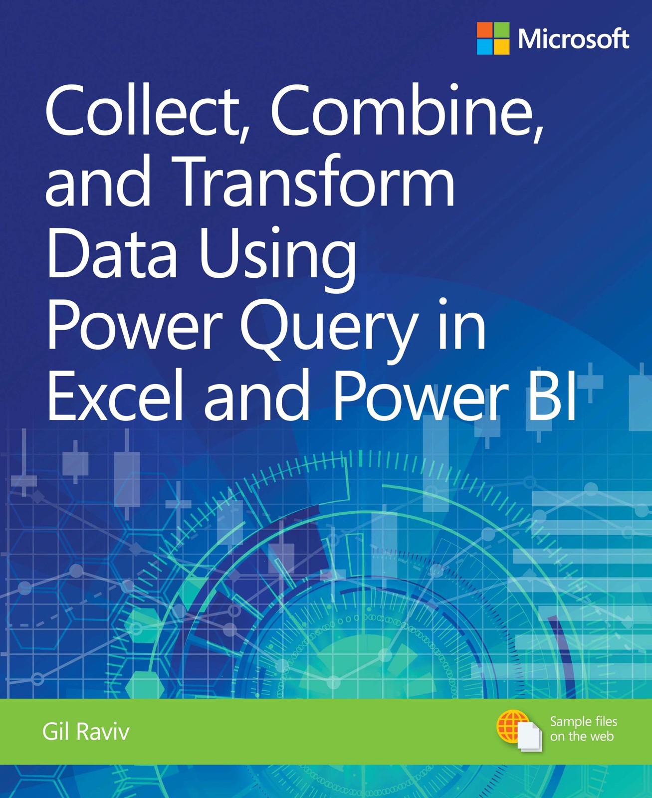 Collect, Combine, and Transform Data Using Power Query in Excel and Power BI by - Image 6