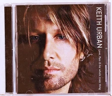 Keith Urban - Love, Pain & The Whole Crazy Thing (CD 2006)