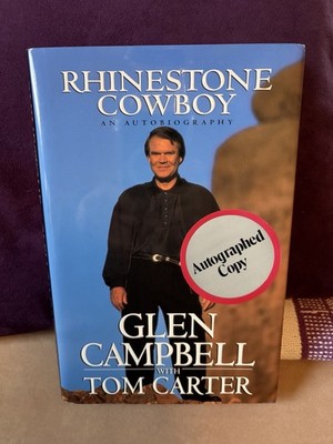 Signed Rhinestone Cowboy An Autobiography by Glen Campbell 1st Edition HC DJ
