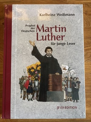 Martin Luther für Junge Leser von Karlheinz Weißmann (2017, Gebundene Ausgabe)
