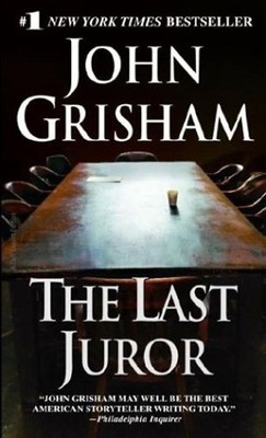 The Last Juror. - John Grisham