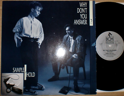 SAMPLE & HOLD - WHY DON'T YOU ANSWER / 12''MAXI / GER / 1987 / EBERHARD SCHOENER