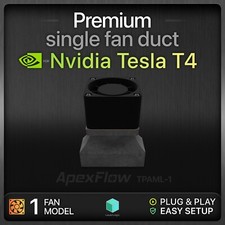 ApexFlow TPAML-1 for Nvidia Tesla T4 Single Fan Duct Cooling System GPU 