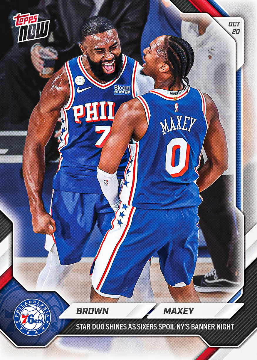 Jaylen Brown / Tyrese Maxey Duo MSG  - 2026-27 NBA Topps NOW - Card 3 Presale