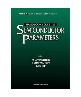 Handbook Series on Semiconductor Parameters - Volume 2: Ternary and Quaternary I