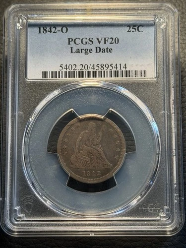 1842-O 25C Large Date PCGS VF20 - Liberty Seated Quarter