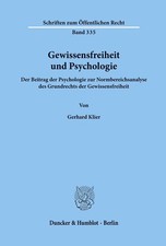 Gewissensfreiheit und Psychologie. Gerhard Kl...