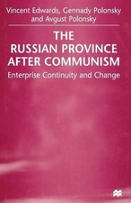 Vincent Edwards G. Polo The Russian Province After Commu (Paperback) (UK IMPORT)