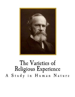 William James The Varieties of Religious Experience (Paperback)