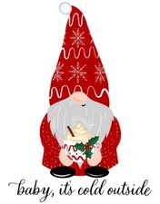 New Baby It's Cold Outside Gnome Decorative Metal Tin Sign Made in USA Christmas