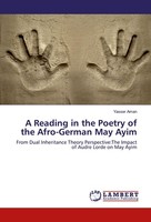 A Reading In The Poetry Of The Afro-German May Ayim Yasser Aman