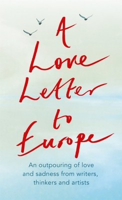 LOVE LETTER TO EUROPE by Frank Cottrell Boyce Paperback Self Help Business