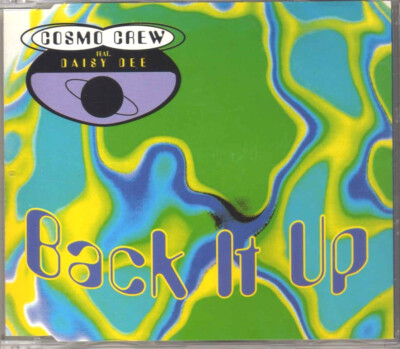 Cosmo Crew feat. Daisy Dee - Back It Up - CDM - 1993 - House 4TR