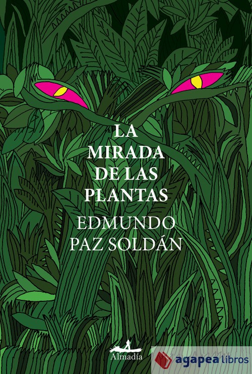 La mirada de las plantas. NUEVO. ENVÍO URGENTE (Librería Agapea)