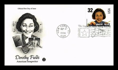 US COVER DOROTHY FIELDS SONGWRITER LEGENDS OF MUSIC FIRST DAY ISSUE