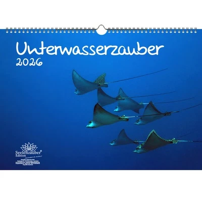 SEELENZAUBER GMBH Unterwasserzauber DIN A3 Kalender für 2026 Unterwasser - Seelenzauber