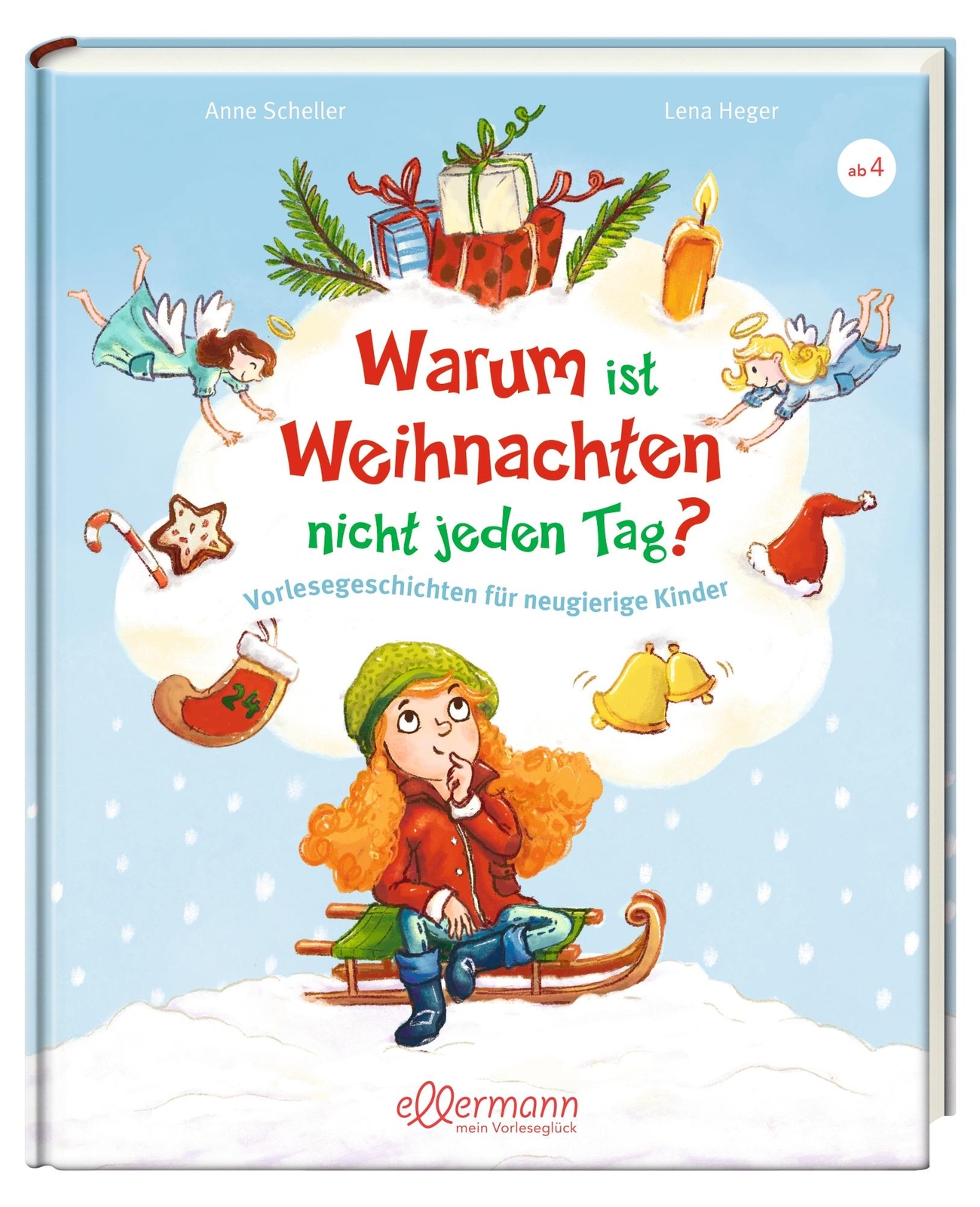 Thumbnail - Warum Ist Weihnachten Nicht Jeden Tag?, Anne Scheller