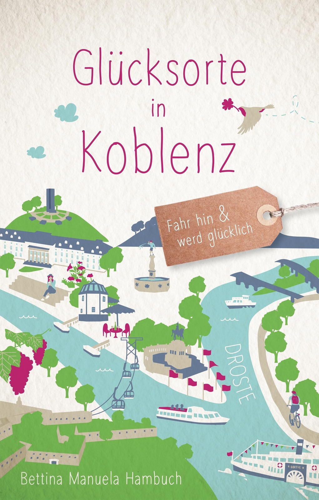 Thumbnail - Glücksorte In Koblenz | Bettina Manuela Hambuch | Fahr Hin & Werd