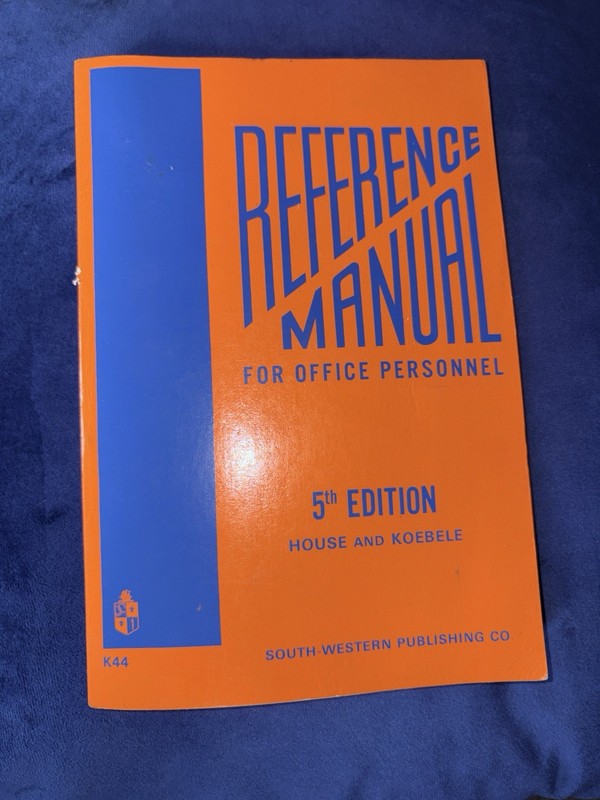 1980 South-Western Publishing Co. Reference Manual 5th edition HOUSE AND KOEBELE