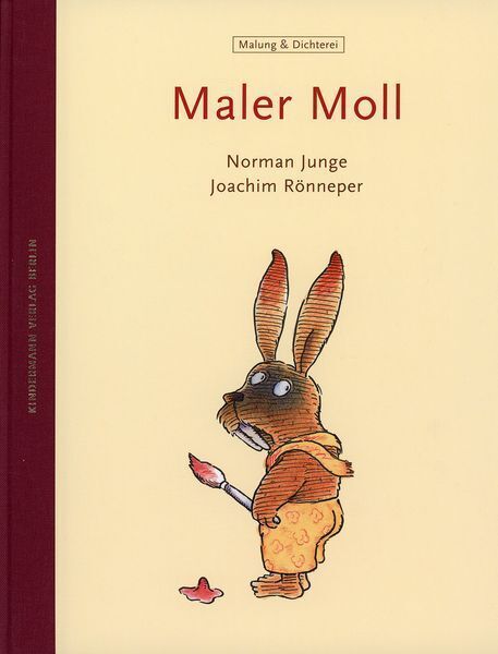 Maler Moll - Malung & Dichterei für Kinder und Erwachsene / Norman Junge u.a. - Joachim Rönneper