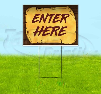 ENTER HERE 18x24 Yard Sign Corrugated Plastic Bandit Lawn Business USA PIRATE
