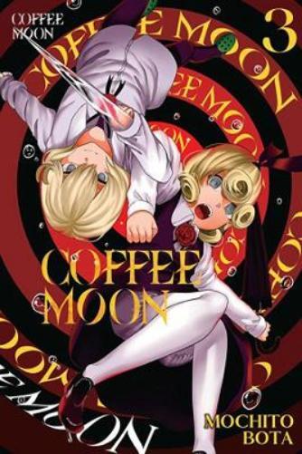Mochito Bota Coffee Moon, Vol. 3 (Tascabile) COFFEE MOON GN