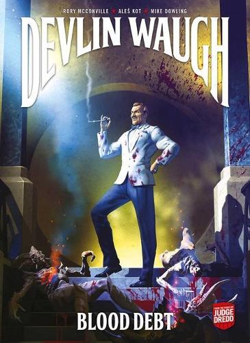 Thumbnail - Ales Kot Rory Mcconville Mike Dowling Devlin Waugh: Blood Debt