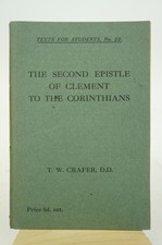 The Second Epistle of Clement to the Corinthians Texts For Students, No. 22