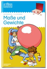 LÜK. Maße und Gewichte | 4./5./6. Klasse - Mathematik | Heinz Vogel | Broschüre
