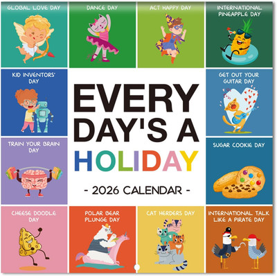 2026 Wall Calendar - Every Day's A Holiday 2026 Calendar, from January 2026 to D