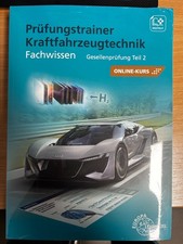Prüfungstrainer Kraftfahrzeugtechnik Fachwissen Gesellenprüfung Teil 2