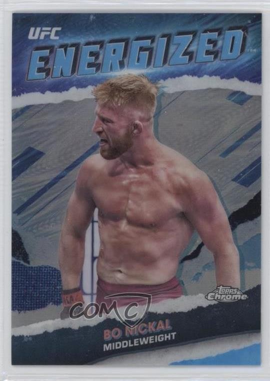 2024 Topps Chrome UFC Energized Bo Nickal #TME-11
