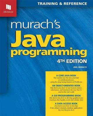 Murach's Java Programming by Murach, Joel