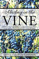 Sienna Raimonde | Abiding In The Vine | Taschenbuch | Englisch (2018)