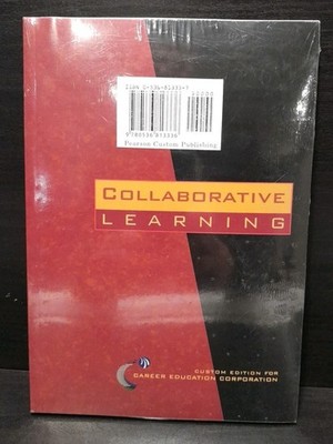 COLLABORATIVE LEARNING (Pearson Custom) w/ CourseCompass Student Access Kit NEW