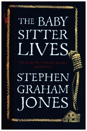 The Babysitter Lives | Graham Jones, Stephen | Kartoniert | 9781835410301-image