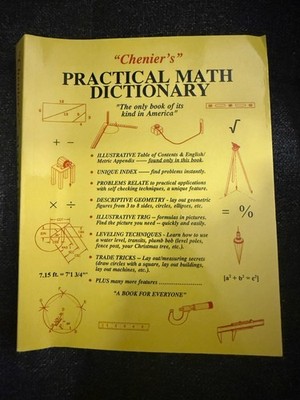 Chenier's Practical Math Dictionary - Perfect Paperback - GOOD