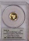 2018-W Gold American Liberty High Relief 1/10 oz. $10 PCGS PR70 DCAM